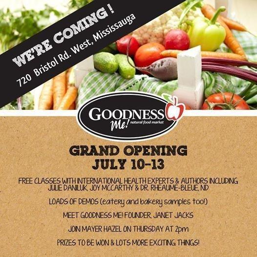 Goodness Me! Mississauga – Opening July 10th!
